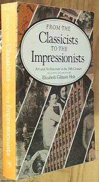 cover of From the Classicists to the Impressionists: Art and Architecture in the Nineteenth Century. Volume III of A Documentary History of Art