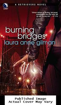 Burning Bridges (Retrievers, Book 4)