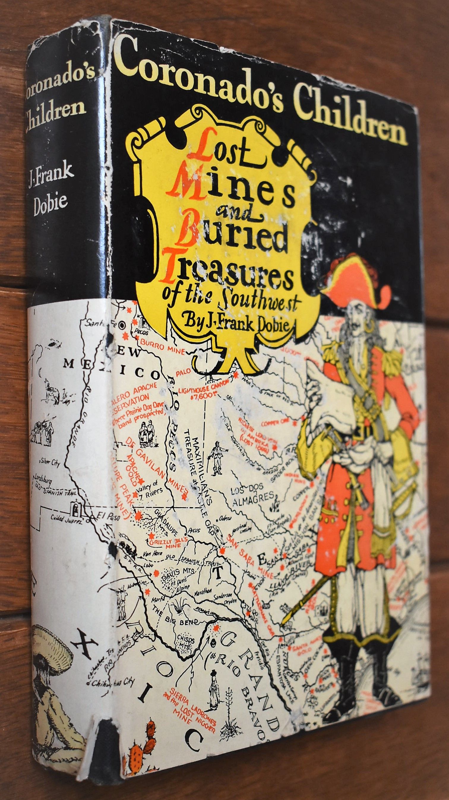 CORONADO'S CHILDREN Tales Of Lost Mines And Buried Treasures Of The