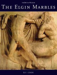 The Elgin Marbles (Introductory Guides) by B.F. Cook