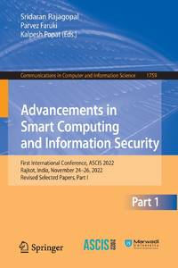 Advancements in Smart Computing and Information Security : First International Conference, ASCIS...