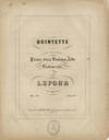 [Op. 130]. Quintette [in D minor] pour Piano, deux Violons, Alto et Violoncelle... Op: 130. Prix 25 f. [Score and string parts]