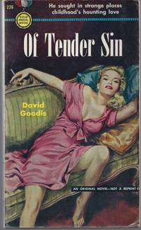 Of Tender Sin by David Goodis - 1st Edition - 1952 - from Brenner's Books - Rare & Collectable (SKU: 005429)