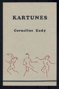 Kartunes by Cornelius EADY - First Edition - 1980 - from Between the Covers- Rare Books, Inc. ABAA (SKU: 500343)