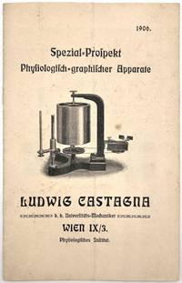 Spezial-prospekt Physiologisch-graphischer apparate" -- 1906 German Trade Catalogue Advertising Medical Equipment by Ludwig Castagna