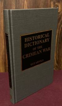 Historical Dictionary of the Crimean War