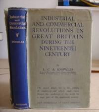 Industrial And Commercial Revolutions In Great Britain During The Nineteenth Century