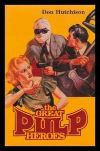 THE GREAT PULP HEROES