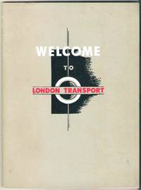 Welcome to London Transport: a Booklet for the Information of the Staff of London Transport