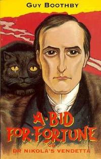 A Bid for Fortune, or Dr. Nikola's Vendetta