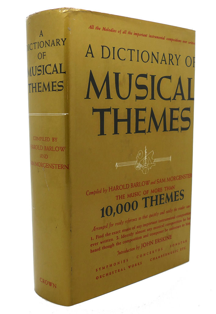 A DICTIONARY OF MUSICAL THEMES by Harold Barlow and Sam