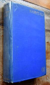 NAPHTALI Being Influences and Adventures while earning a living by writing [SIGNED Presentation...