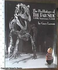 image of The Pre-History Of The Far Side (10th Anniversary Exhibit)