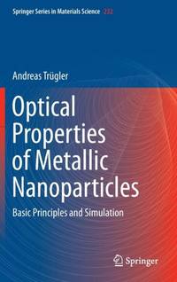Optical Properties of Metallic Nanoparticles : Basic Principles and Simulation