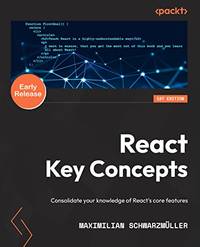 React Key Concepts: Consolidate your knowledge of React's core features