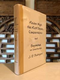 image of Raise High the Roof Beam, Carpenters AND Seymour An Introduction