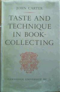 image of Taste and Technique in Book-Collecting