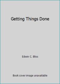 Getting Things Done: The ABCs of Time Management