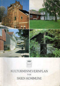 Kulturminnevernplan for Skien Kommune.