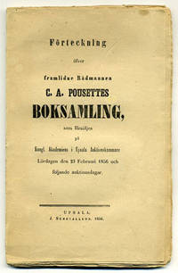 Förteckning öfver framlidne rådmannen C. A.…