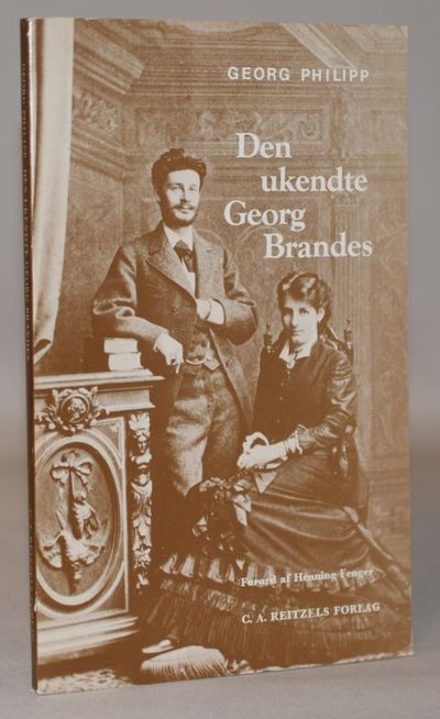 Den ukendte Georg Brandes.