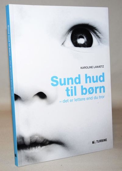 Sund hud til børn - det er lettere end du tror.