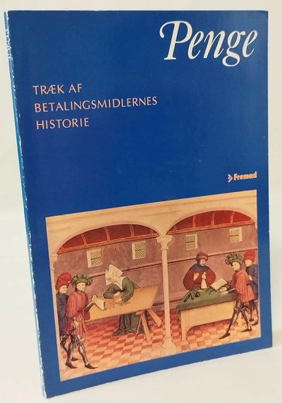Penge - træk af betalingsmidlernes historie.