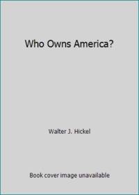 Who Owns America?
