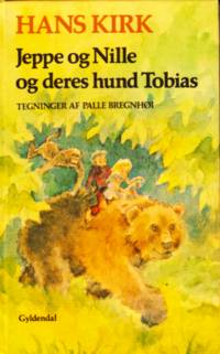 Jeppe og Nille og deres hund Tobias