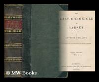 The last chronicle of Barset / by Anthony Trollope ; with thirty-two illustrations by George H. Thomas [2… by George H. (illus.) Anthony (1815-1882) ; Thomas - 1st Edition in this form - 1867 - from MW Books Ltd. (SKU: 181649)