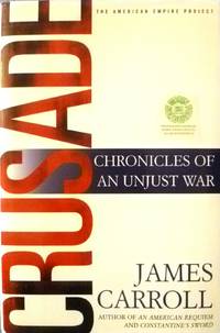cover of Crusade: Chronicles of an Unjust War