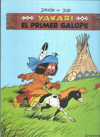 cover of Yakari : el primer galope (album numero 16)