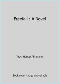 Freefall : A Novel