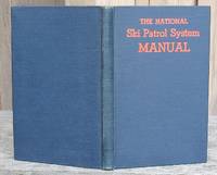 image of The National Ski Patrol System Manual -- 1941 FIRST EDITION