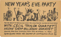New Year's Eve Party with Cecil Taylor Quartet and Archie Shepp-Bill Dixon Quartet (Original flyer for the 1962 event)
