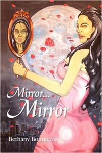 Mirror...Mirror