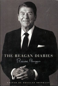 The Reagan Diaries by Ronald Reagan - 2007