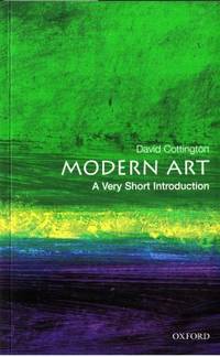 Modern Art. A Very Short Introduction.