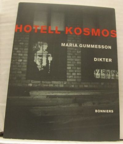 Hotell Kosmos. Dikter.