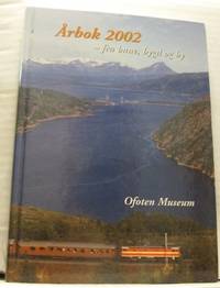 Årsbok 2002. Fra bane, bygd og by.
