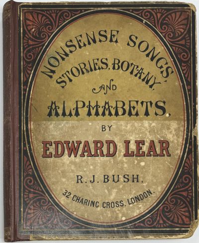 Nonsense Songs, Stories, Botany, and Alphabets