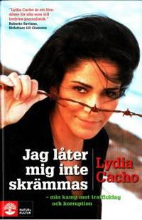 Jag låter mig inte skrämmas. Min kamp mot…