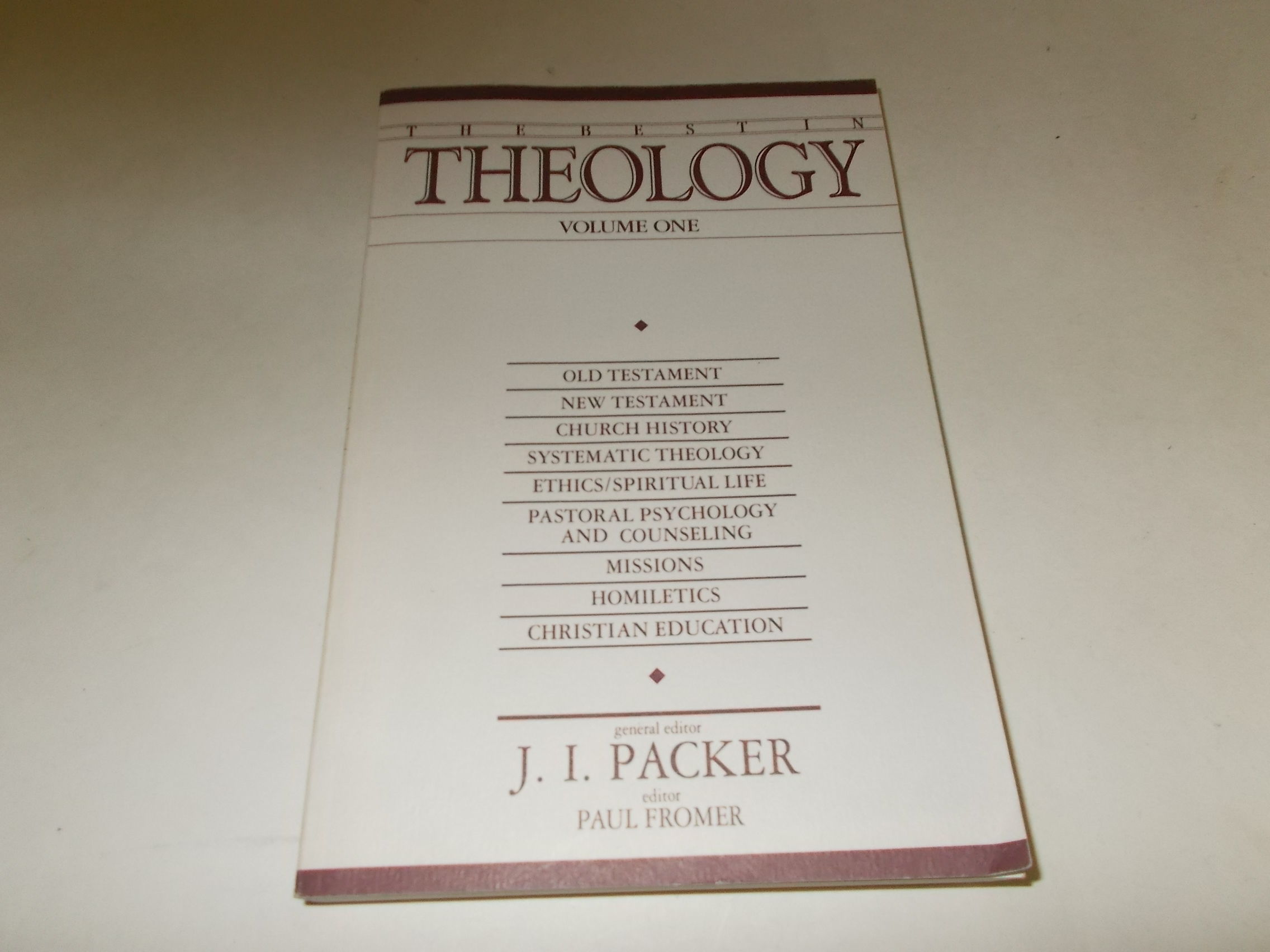 The Best in Theology, Vol. 1 by J. I. Packer; Paul Fromer | Soft
