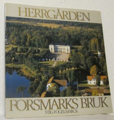 Herrgården Forsmarks bruk.