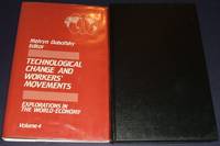 Technological Change and Workers&#039; Movements by Dubofsky Melvyn editor - 1985