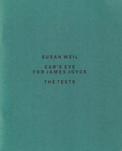 Ear's eye for James Joyce. The texts. [=…