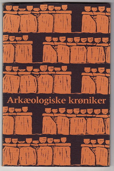 Arkæologiske krøniker. Udgivet i anledningar af…
