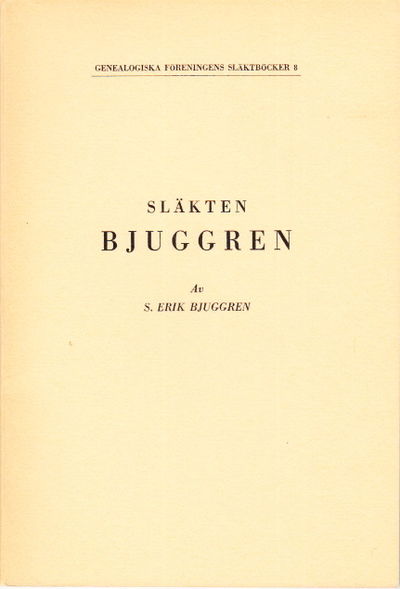 Släkten Bjuggren. Illustrerad.