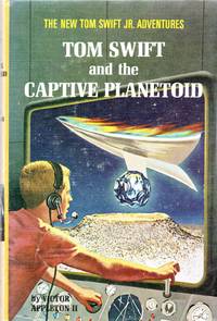 Tom Swift and the Captive Planetoid