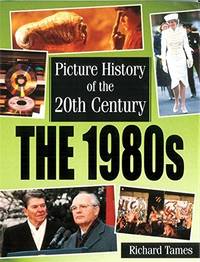 1980s (Picture History of the 20th Century) by R